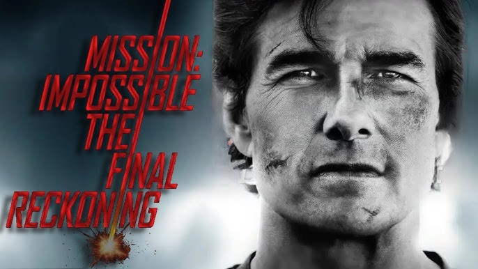mission impossible the final reckoning