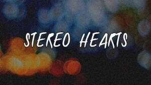 Stereo Hearts Lyrics Ringtone 🎶