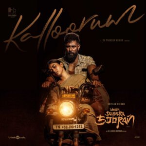 Kalloorum – Veera Dheera Sooran | Chiyaan Vikram