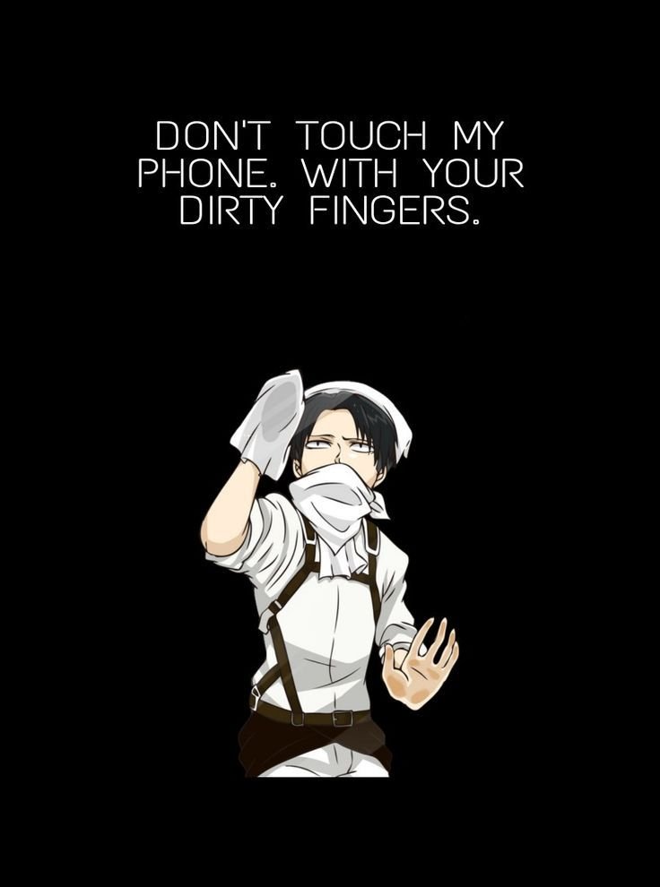 Levi Ackerman – Don’t Touch My Phone 🧤📱