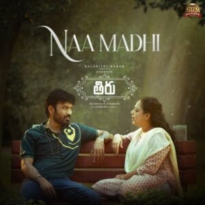 Naa Madhi – Thiru