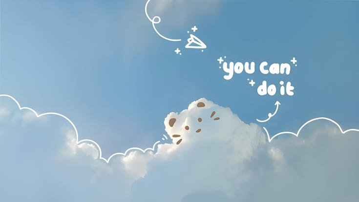 ☁️ You Can Do It – Dreamy Cloud Motivation Wallpaper for Inspiration