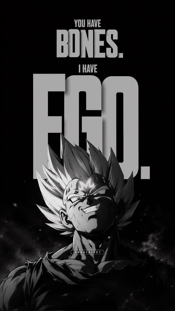 You Have Bones. I Have EGO. 🔥