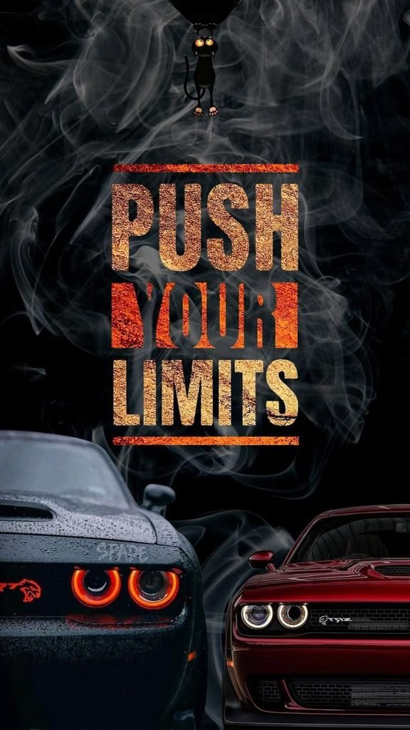 “PUSH YOUR LIMITS” And Two Dodge Challenger