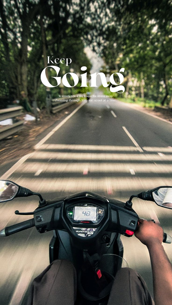 Keep Going — Your Journey Is Just Beginning 🛵